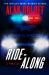 Ride-Along Ride-Along