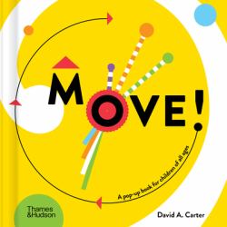 Move! : A Pop-Up Book for Children of All Ages