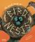 The Secret World of Bird Nests The Secret World of Bird Nests