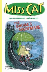 Miss Cat : The Gnome's Nightmare