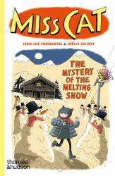 Miss Cat : The Mystery of the Melting Snow