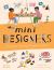 Mini Designers Mini Designers