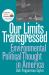 Our Limits Transgressed : Environmental Political Thought in America