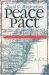 Peace Pact : The Lost World of the American Founding