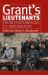 Grant's Lieutenants : From Chattanooga to Appomattox