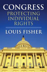 Congress : Protecting Individual Rights