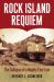 Rock Island Requiem : The Collapse of a Mighty Fine Line
