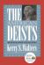 The American Deists : Voices of Reason and Dissent in the Early Republic