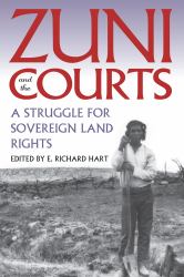 Zuni and the Courts : A Struggle for Sovereign Land Rights
