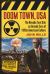 Doom Town, USA : The Nevada Test Site As Ground Zero of 1950s American Culture