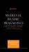 Medieval Islamic Pragmatics : Sunni Legal Theorists' Models of Textual Communication Medieval Islamic Pragmatics : Sunni Legal Theorists' Models of Textual Communication