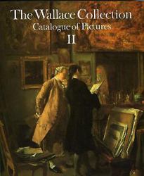 Wallace Collection. Volume 2 : Catalog of Pictures