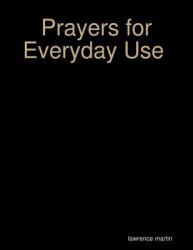 Prayers for Everyday Use
