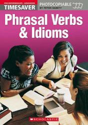 Phrasal Verbs and Idoms
