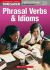 Phrasal Verbs and Idoms