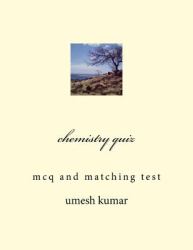 Chemistry Quiz : Mcq and Matching Test