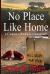 No Place Like Home : The Camilla Randall Mysteries # 4