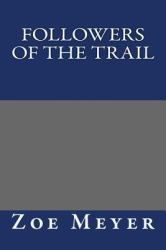 Followers of the Trail