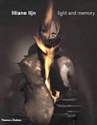 Liliane Lijn : Light and Memory