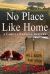 No Place Like Home : A Camilla Randall Mystery
