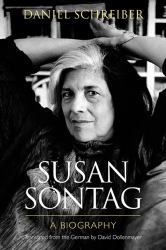 Susan Sontag : A Biography