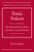 Toxic Voices : The Villain from Early Soviet Literature to Socialist Realism Toxic Voices : The Villain from Early Soviet Literature to Socialist Realism
