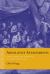 Absolutist Attachments : Emotion, Media, and Absolutism in Seventeenth-Century France