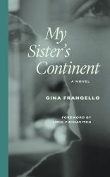 My Sister's Continent : A Novel
