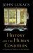 History and the Human Condition : A Historian's Pursuit of Knowledge