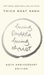 Living Buddha, Living Christ 10th Anniversary Edition