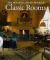 House and Garden Book of Classic Rooms