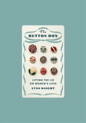 The Button Box : Lifting the Lid on Women's Lives