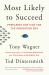 Most Likely to Succeed : Preparing Our Kids for the Innovation Era