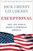 Exceptional : Why the World Needs a Powerful America