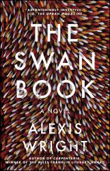The Swan Book : A Novel