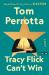 Tracy Flick Can't Win : A Novel