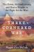 The Three-Cornered War : The Union, the Confederacy, and Native Peoples in the Fight for the West