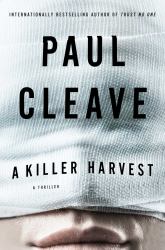 A Killer Harvest : A Thriller