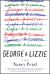George and Lizzie : A Novel