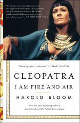 Cleopatra : I Am Fire and Air