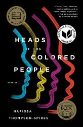 Heads of the Colored People : Stories