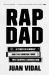 Rap Dad : A Story of Family and the Subculture That Shaped a Generation