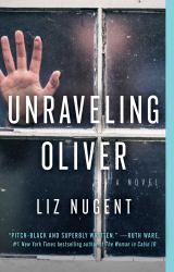 Unraveling Oliver : A Novel