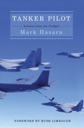 Tanker Pilot : Lessons from the Cockpit