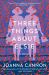 Three Things about Elsie : A Novel Three Things about Elsie : A Novel