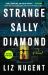 Strange Sally Diamond Strange Sally Diamond