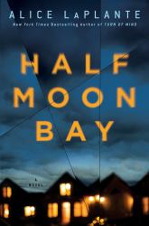 Half Moon Bay : A Novel