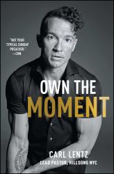 Own the Moment