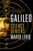Galileo : And the Science Deniers
