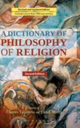 A Dictionary of Philosophy of Religion, Second Edition